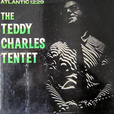 The Teddy Charles Tentet