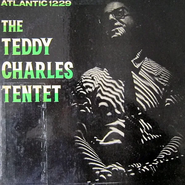 The Teddy Charles Tentet