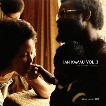 Vol. 3 - Love & Other Struggles (Mixtape) by Ian Kamau - album cover