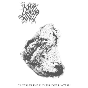 Crossing the Lugubrious Plateau by Gash - album cover