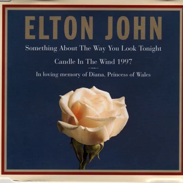 Something About the Way You Look Tonight / Candle in the Wind 1997