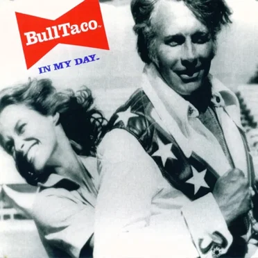 In My Day by BullTaco - album cover