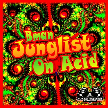 Junglist on Acid EP