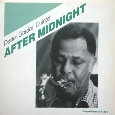 After Midnight by Dexter Gordon Quintet - album cover