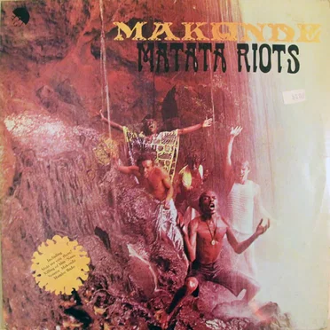 Matata Riots by Makonde - album cover