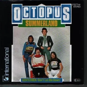 Summerland / Gentlemen (Don’t Let Me Down)