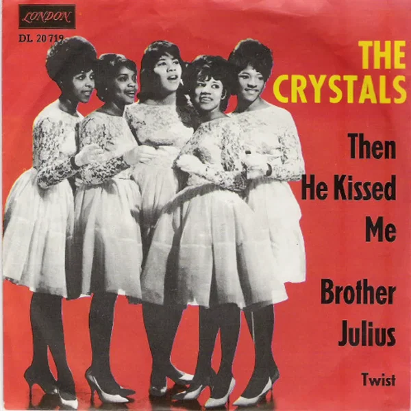 Then He Kissed Me / Brother Julius