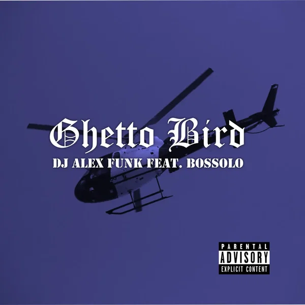 Ghetto Bird