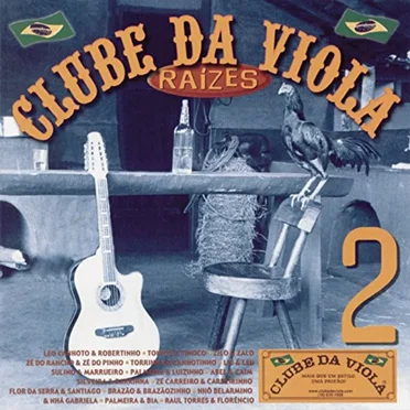 Clube da viola - Raízes by Various Artists - album cover