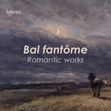 Bal fantôme: Romantic Works by Various Artists - album cover