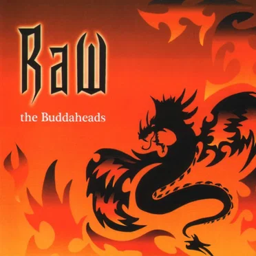 Raw by The Buddaheads - album cover