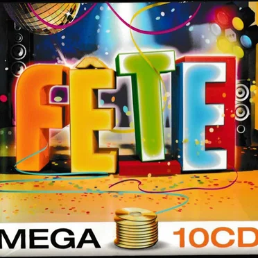 Mega 10 CD Fête by Various Artists - album cover