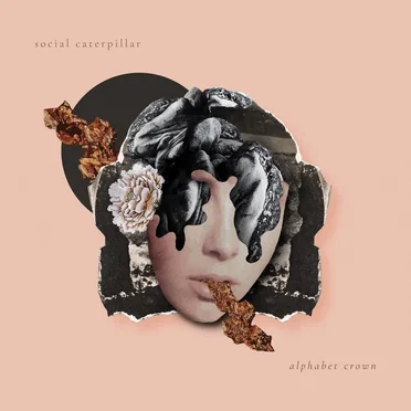 Alphabet Crown by Social Caterpillar - album cover