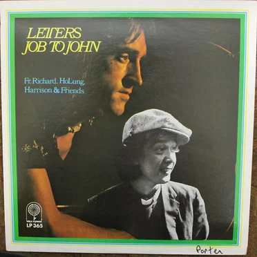 Letters Job to John by Fr. Richard HoLung, Harrison & Friends - album cover