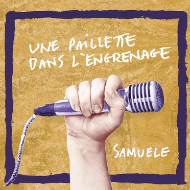 Une paillette dans l’engrenage
