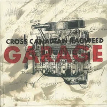 Garage by Cross Canadian Ragweed - album cover