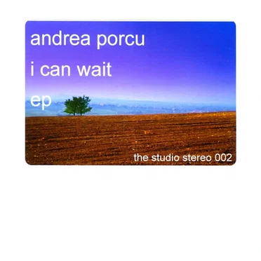 I Can Wait EP by Andrea Porcu - album cover