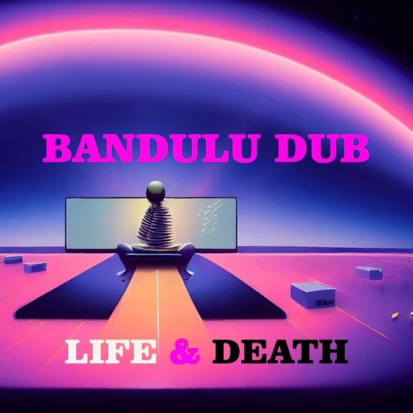 Life & Death