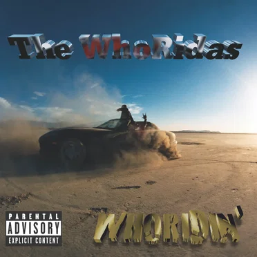 Whoridin' by The WhoRidas - album cover