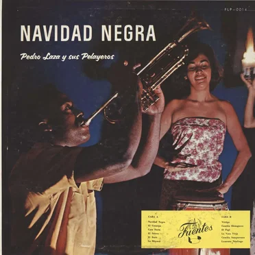 Navidad negra by Pedro Laza y sus Pelayeros - album cover