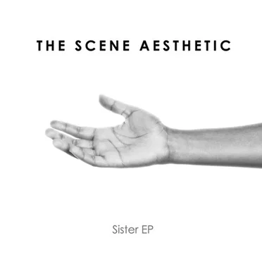 Sister EP by The Scene Aesthetic - album cover
