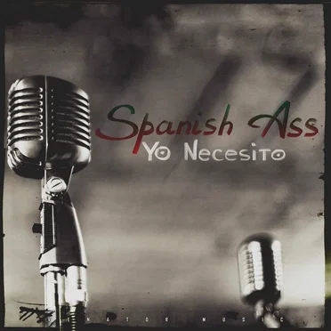 Yo Necesito by Spanish Ass - album cover