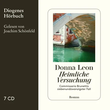 Heimliche Versuchung: Commissario Brunettis siebenundzwanzigster Fall by Donna Leon - album cover