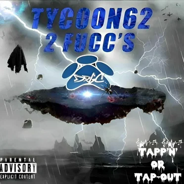 2 Fucc’s by Tycoon62 - album cover