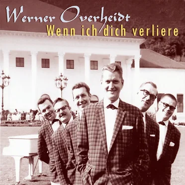 Wenn ich dich verliere by Werner Overheidt - album cover