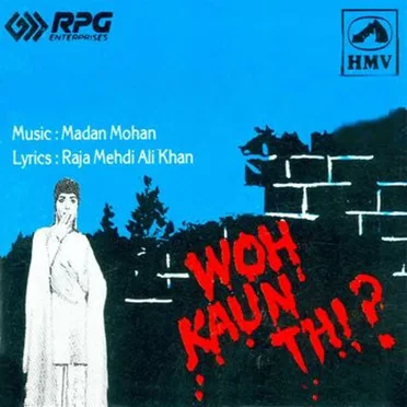 Woh Kaun Thi, Mera Saaya, Aap Ki Parchhaiyan