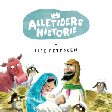 Alle tiders historie by Lise Petersen - album cover