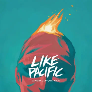Distant Like You Asked by Like Pacific - album cover