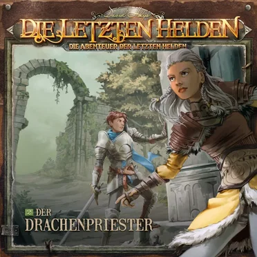 Die Abenteuer der Letzten Helden 2: Der Drachenpriester by Die Abenteuer der Letzten Helden - album cover