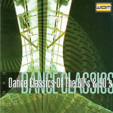 WOM - Dance Classics of the 80's & 90's by Various Artists - album cover