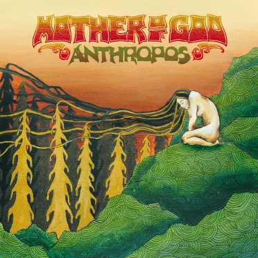 Anthropos by Mother of God - album cover