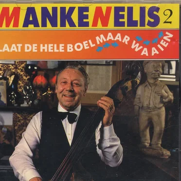 Laat de hele boel maar waaien