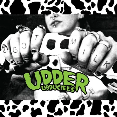 Udder Ubductees