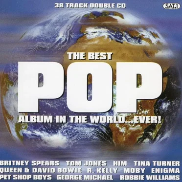 The Best Pop Album in the World...Ever! by Various Artists - album cover