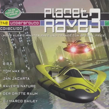 Planet Rave 3 by Various Artists - album cover