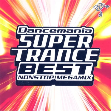 Dancemania Super Trance Best by Various Artists - album cover