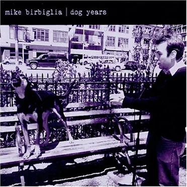 Dog Years by Mike Birbiglia - album cover