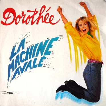 La Machine avalé by Dorothée - album cover