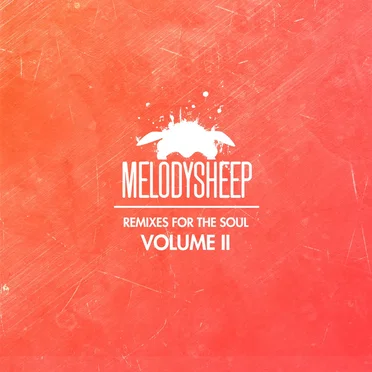 Remixes for the Soul, Volume II