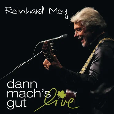 dann mach's gut: live