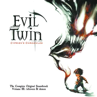 Evil Twin: Cyprien's Chronicles (Vol. III: leftovers & demos)