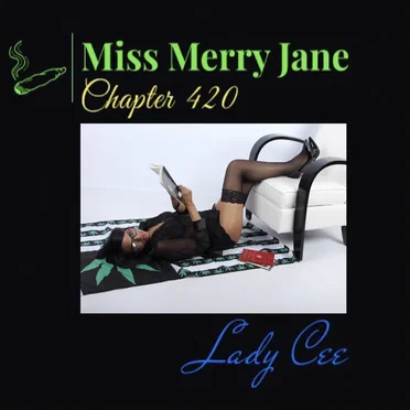 Miss Merry Jane Chapter 420 by Lady Cee - album cover