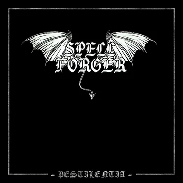Pestilentia by Spellforger - album cover