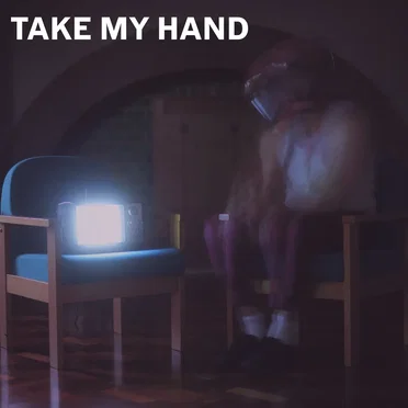 TAKE MY HAND by The Kid and I - album cover