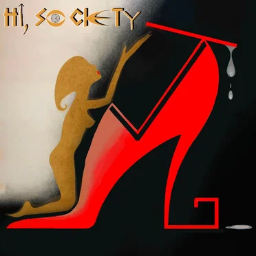 Hi, Society by Ms* Gloom - album cover
