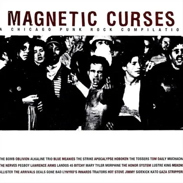 Magnetic Curses: A Chicago Punk Rock Compilation by Various Artists - album cover
